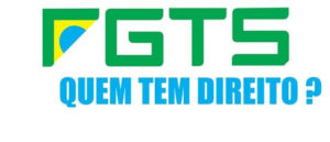 Receber FGTS Quem Tem Direito?